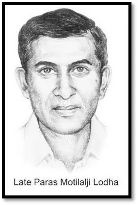 Late Paras Motilalji Lodha